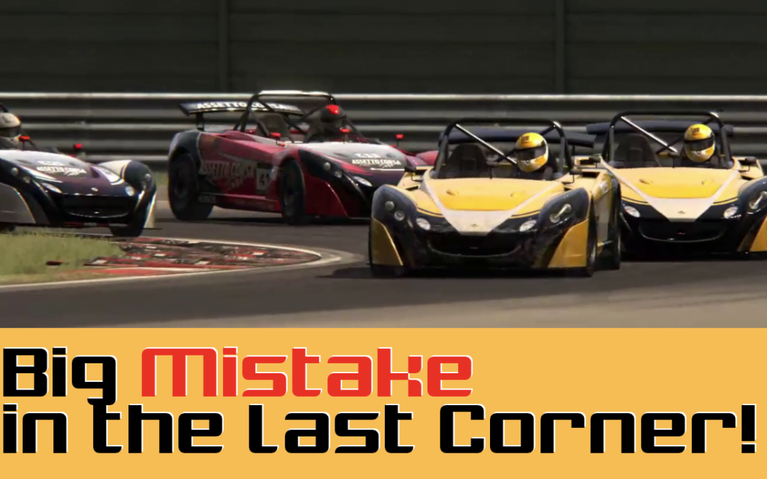 Big Mistake in the Last Corner!