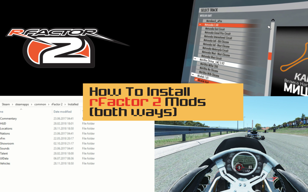 Video: How To Install rFactor 2 Mods (Windows 10 and others)