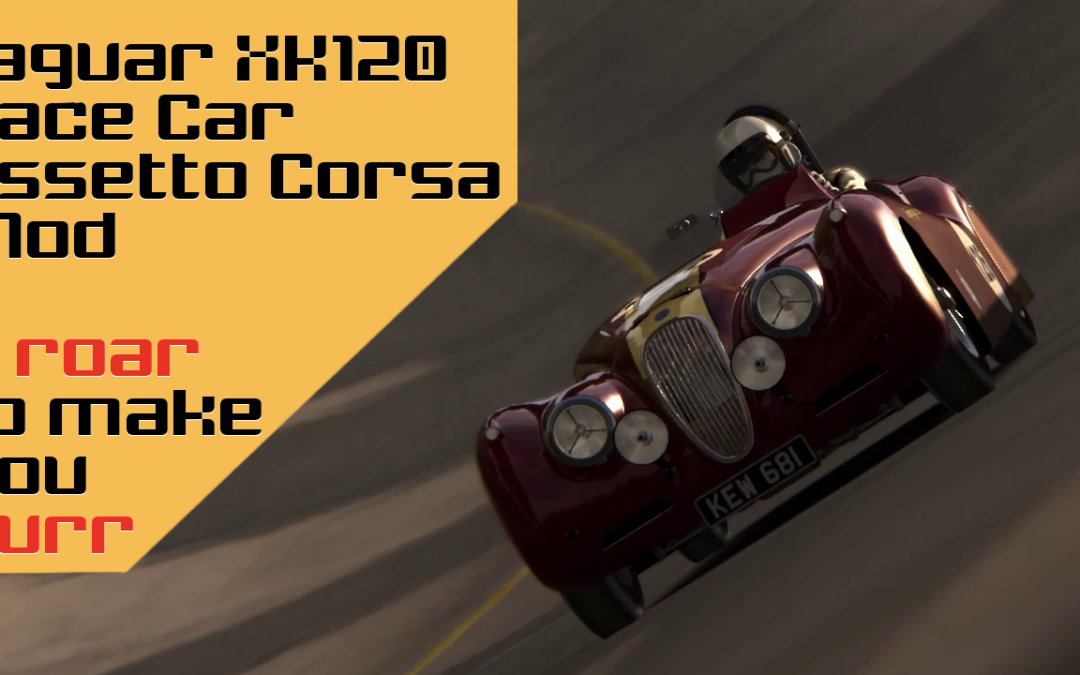 Video: Jaguar XK120 Race Car Assetto Corsa Mod – Download for free