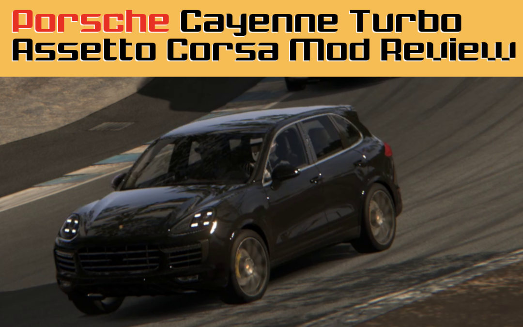 Video: Porsche Cayenne Turbo Assetto Corsa Mod Review – download for free