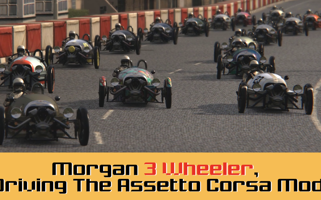 Morgan 3 Wheeler, Driving The Assetto Corsa Mod